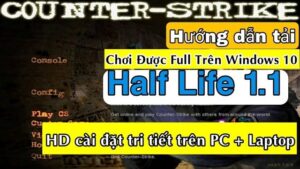 hướng dẫn tải Game Half Life 1.1