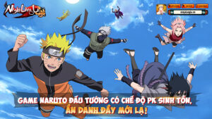 Tải Game Ninja Làng Lá Truyền Kỳ